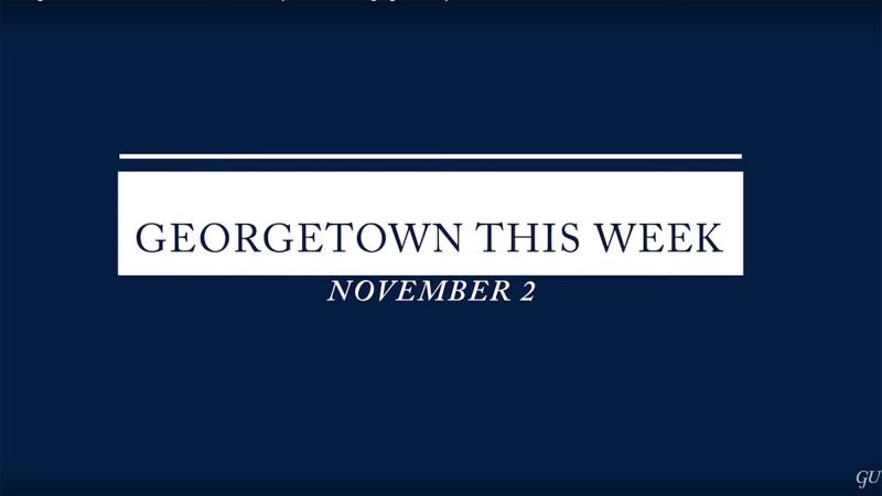 Graphic slide that reads Georgetown This Week.