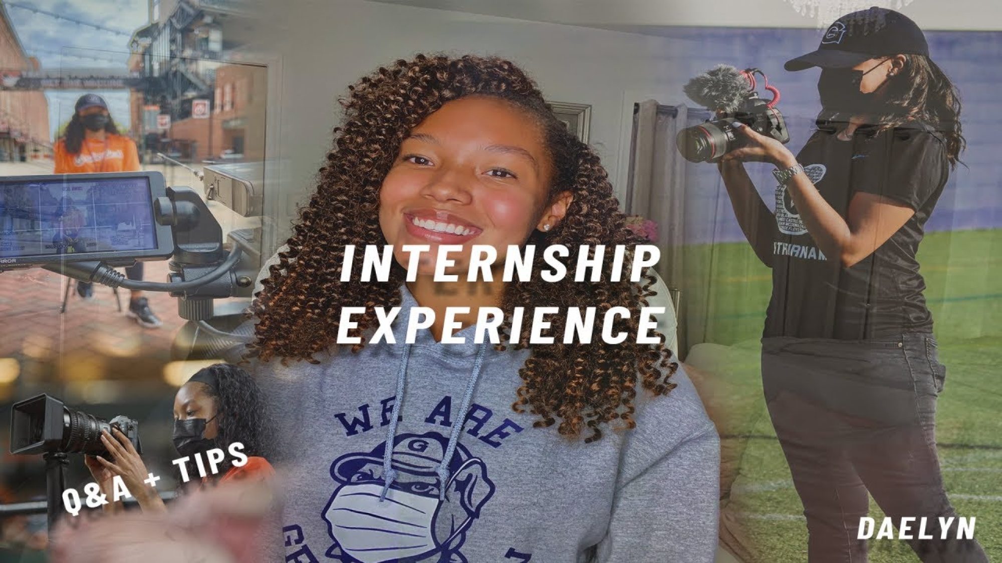 Combined previews of Daelyn with the text &quot;Internship Experience&quot;