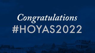 Blue graphic with text &quot;Congratulations #Hoyas2022&quot;