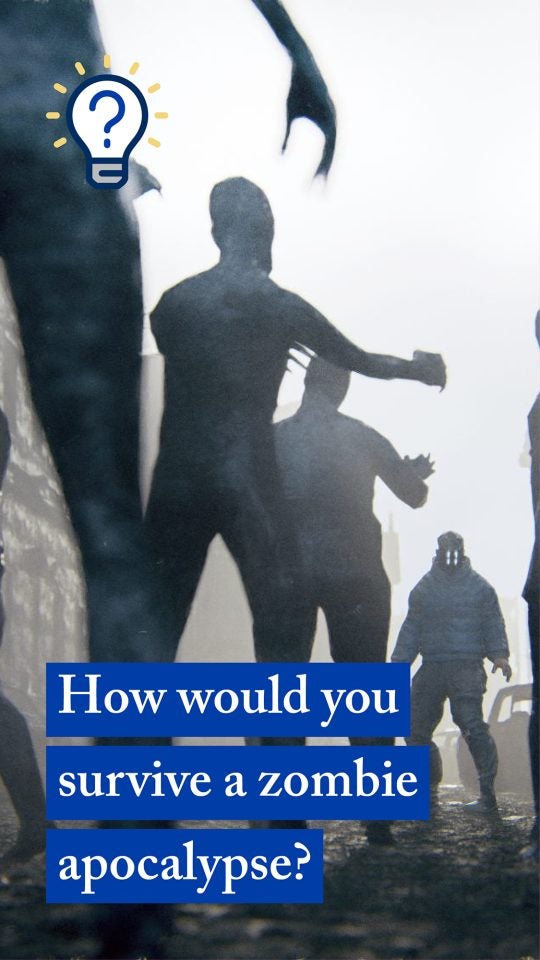 Thumbnail of zombies that says How would you survive a zombie apocalypse?