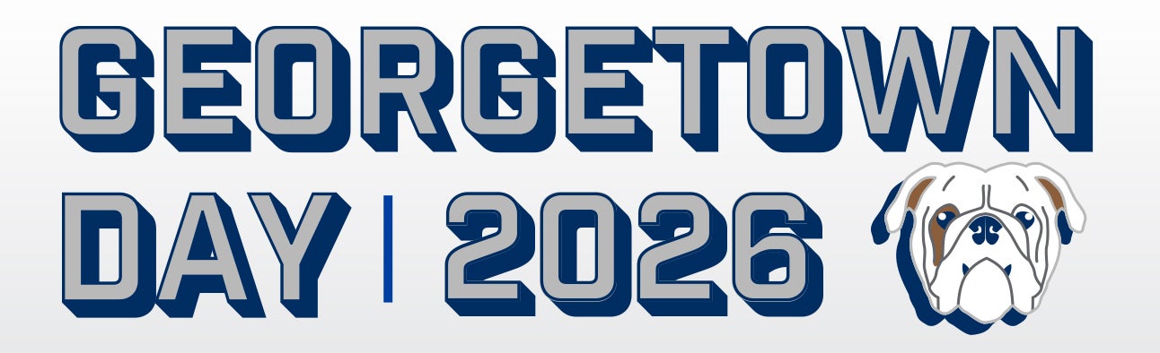 Text reading "Georgetown Day | 2026" with a graphic of a bulldog.