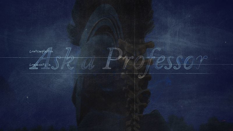 Ask a Professor logo over an image of someone wearing an ancient Greek helmet
