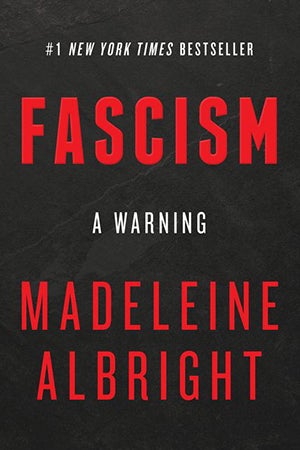 Cover of book Fascism: A Warning by Madeleine Albright