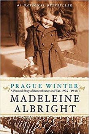 Prague Winter: A Personal Story of Remembrance and War, 1937-1948 book cover showing Madeleine Albright as a little girl 